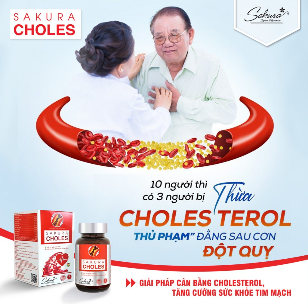 Giảm mỡ máu - Tăng cường sức khỏe tim mạch với Sakura Choles